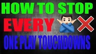 MADDEN 18 ONE PLAY TOUCHDOWNS AND HOW TO STOP THEM!!! | MADDEN 18 TIPS AND TRICKS