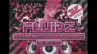 Fluidz 'Valentines Ball' @ Club Fusion 14th February 2009 - CD3