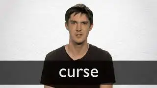 How to pronounce CURSE in British English