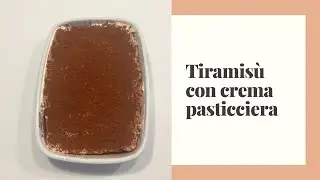 San Valentino goloso: prepara un tiramisù con crema pasticciera