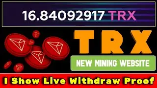TRON Mining Payment Proof | Free TRX Mining Website!!