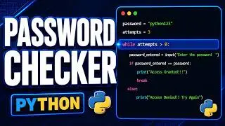 Build a Simple Password Checker in Python | Beginner Project