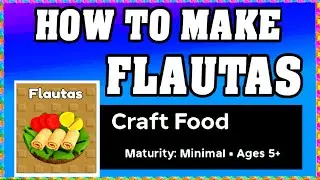 How To Make FLAUTAS in CRAFT FOOD *ROBLOX* [Make New Recipe] [walkthrough]