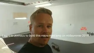 Saukki 2019. Rakensin micro minirampin Joensuuhun..