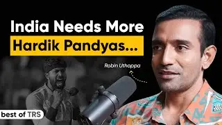 Why Hardik Pandya is So Rare in Indian Cricket Ft. Robin Uthappa