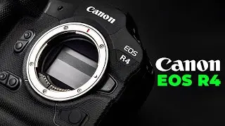 Canon EOS R4 &mdash; НОВЫЙ КОРОЛЬ?