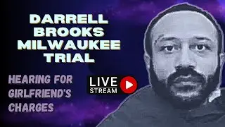Darrell Brooks Milwaukee Trial - Case for Erika Patterson's Injuries