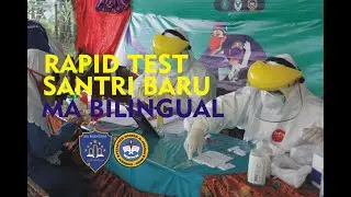 RAPID TEST SANTRI BARU MA BILINGUAL JUNWANGI