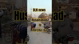 dildarnagar Saraila Chatti pul @DLNNews #dildarnagar #news #latestnews #husainabad #mircha #road