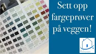 I tvil om fargen? Sett opp fargepr&oslash;ve!