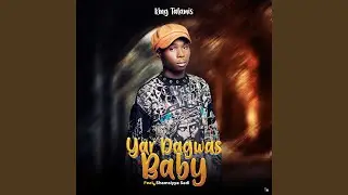 Yar Dagwas Baby