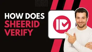 ✅ How Does SheerID Verify Students (2025) 🎓 | US Account Verification Explained