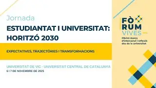 Jornada estudiantat i universitat: horitzó 2030 (2/3)