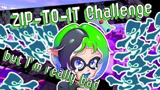 ZIP TO IT Challenge but i'm really bad at zipcaster - Splatoon 3