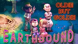 OLDIE BUT GOLDIE: Earthbound (1)