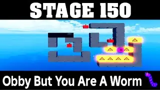 STAGE 150 in OBBY BUT YOU ARE A WORM 🪱(Guide to Passing Stage 150 in Obby But You Are A Worm)