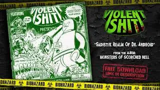 Violent Shit - Sadistik Realm of Dr. Android