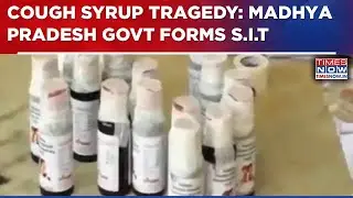 Cough Syrup Tragedy: Several Children Dead After Consuming Coldriff, Madhya Pradesh Govt Forms S.I.T
