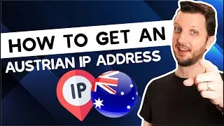 How to Get an Austrian IP Address in 2026 - Best Austrian VPN