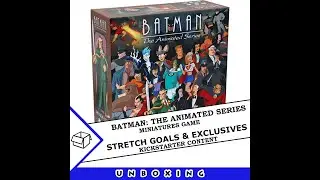Batman: The Animated Series Miniatures game - Kickstarter Stretch Goals
