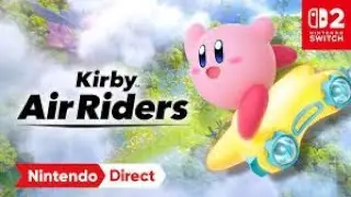 Kirby Air Riders &ndash; Nintendo Direct  Nintendo Switch 2