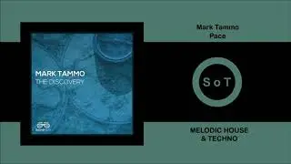 Mark Tammo - Pace (Original Mix) [Melodic House & Techno] [Sound Optix]