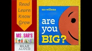 Read Aloud: Are You Big?
