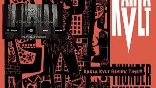 Exile on Mainstream-  Karla Kvlt  -Thunderhunter - Video Review