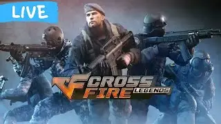 ⚡CrossFire Legends - Mobile |  First Look | English「LIVE」