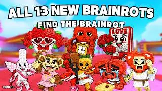 How To Get All 13 NEW BRAINROTS in Find the Brainrot [383] | Roblox