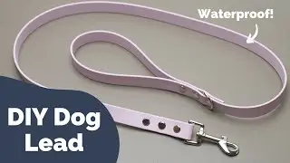 How to make a waterproof lead for your dog | Easy DIY tutorial