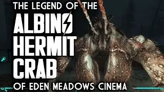 The Albino Hermit Crab of Eden Meadows Cinema - Fallout 4 Far Harbor