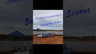 Behind the Scenes: Indonesian Solar Farm Project from Yohoo Elec #SolarFarm #GreenEnergy #PVProject