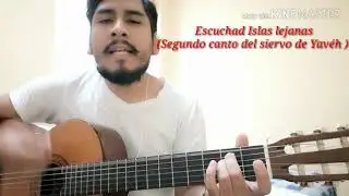 Escuchad Islas lejanas (segundo canto del siervo de Yavéh) - Camino Neocatecumenal