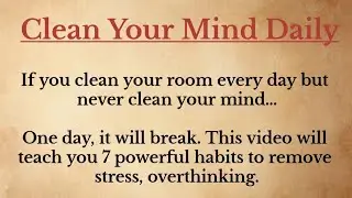 Clean Your Mind Daily &ndash; 7 Habits for Peace, Strength & Clarity@rise-with-consistency 
