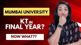KT IN TY EXAM 2022 | YOU WON'T BE GRADUATING THIS YEAR? YOU NEED TO WORRY? MUMBAI UNIVERSITY