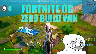 Fortnite OG Zero Build Solo Win 8 Eliminations (Easy Victory)