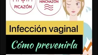 INFECCI&Oacute;N  VAGINAL 😱 &iquest;Como prevenirla? 1ra parte continuar&aacute;.