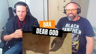 Father & Son React to Dax – Dear God  Powerful, Honest, and Deeply Emotional