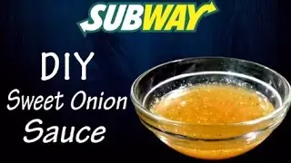 Make Sweet Onion Sauce like Subway at home !! Simply Yummylicious..
