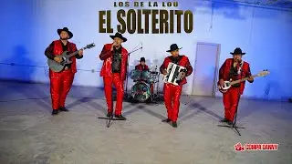 Los De La Lou - El Solterito (En Vivo)