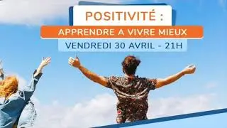 Extrait &eacute;mission FQEP:  Positivit&eacute;, apprendre &agrave; vivre mieux