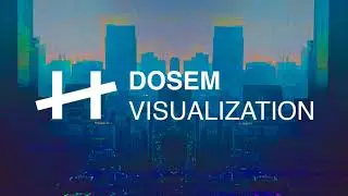 DOSEM &ndash; Visualization &ndash; HOUSTRIKE