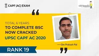 CAPF AC 2020 TOPPER TALK AIR 19 OM PRAKASH PAL