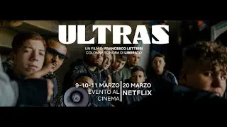 ULTRAS - TRAILER