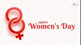 International Women's Day - 8 March - Voxya.com