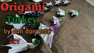 Origami Turkey by don don ynte