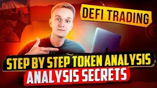 EARNING ON DEFI | HOW TO ANALYZE TOKENS