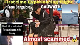 Мой первый рейс ✈️ из Бангалора 🇮🇳 — Гаувати | Таксист пытался меня обмануть, лол 😂💔
