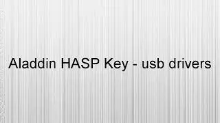 Hasp Драйвер Windows 7 X32
